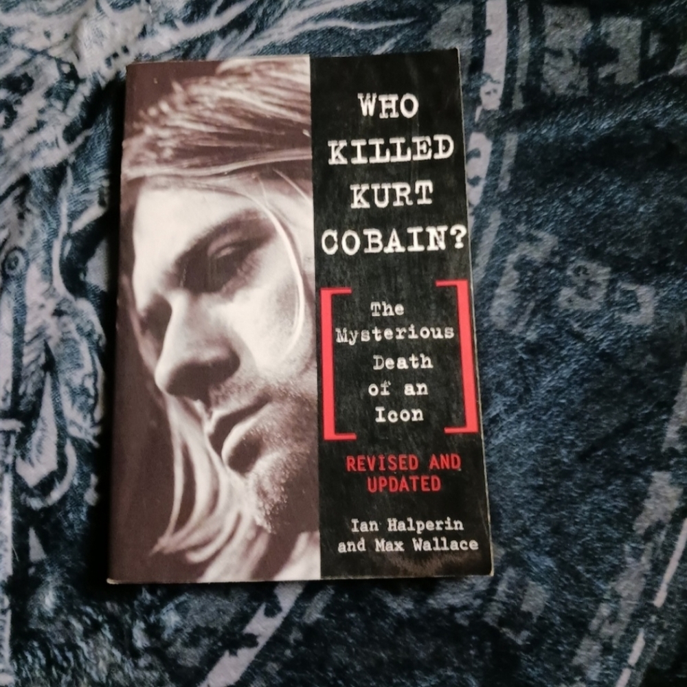 Who Killed Kurt Cobain? Book